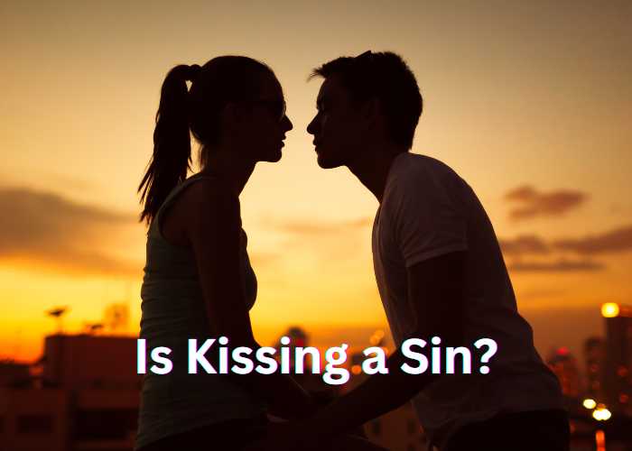 Is Kissing a Sin